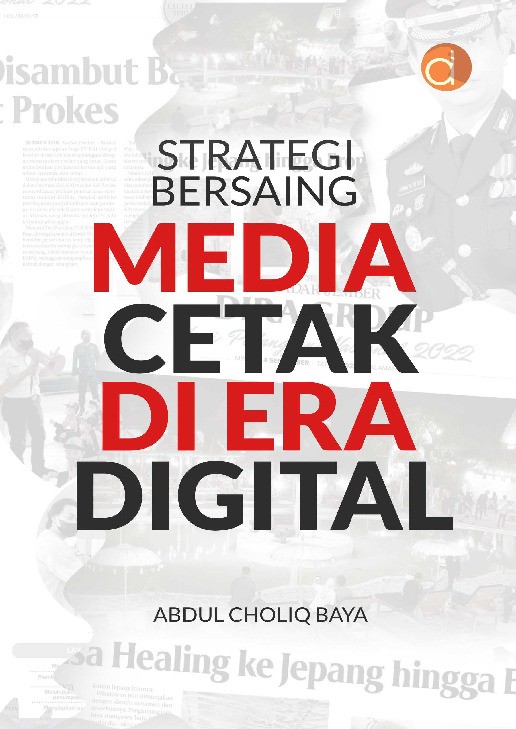 Strategi Bersaing Media Cetak di Era Digital